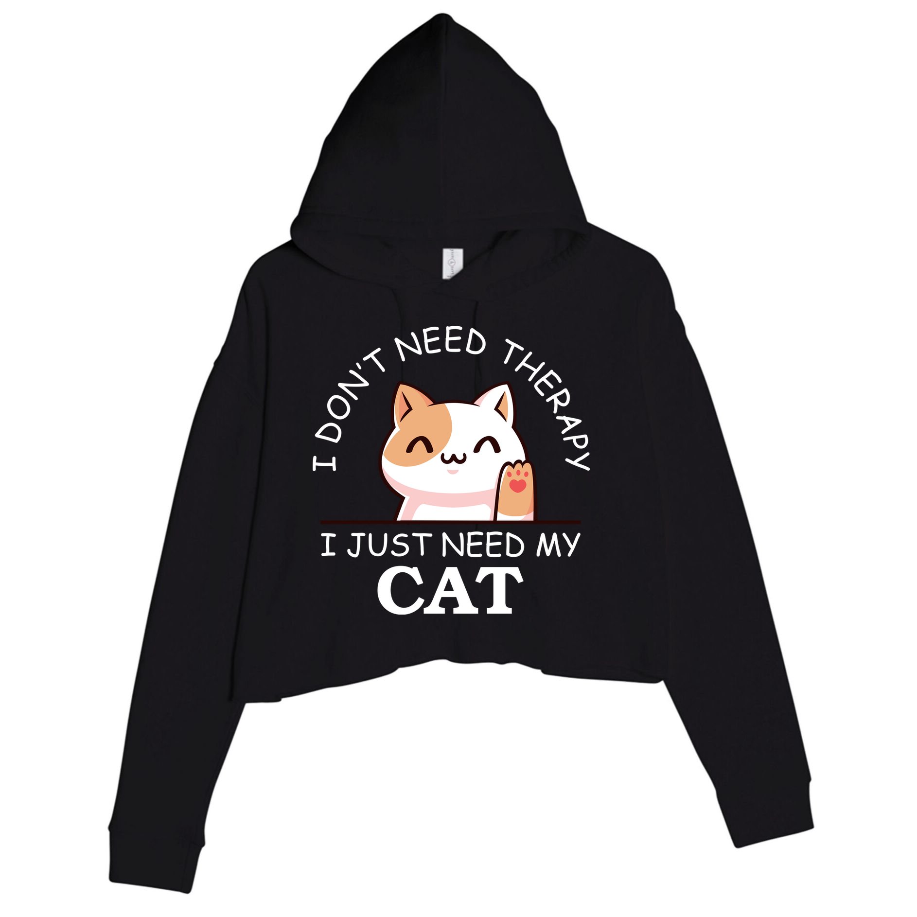 I Don't Need Therapy I Just Need My Cat Cute Crop Fleece Hoodie