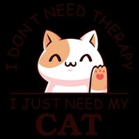 I Don't Need Therapy I Just Need My Cat Cute 16oz Travel Tumbler