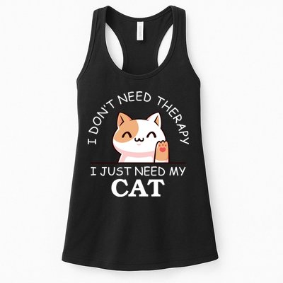 I Don't Need Therapy I Just Need My Cat Cute Womens Tank Top