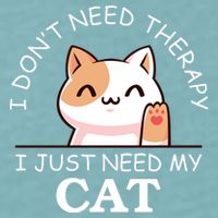 I Don't Need Therapy I Just Need My Cat Cute Sueded Cloud Jersey T-Shirt