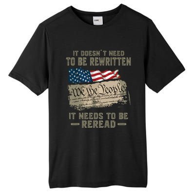 It Doesnt Need To Be Rewritten It Needs To Be Reread Tall Fusion ChromaSoft Performance T-Shirt