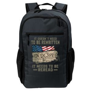 It Doesnt Need To Be Rewritten It Needs To Be Reread Daily Commute Backpack