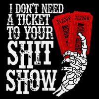 I DonT Need A Ticket To Your Shit Show Hooded Wearable Blanket