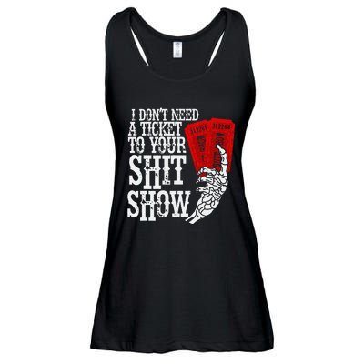 I DonT Need A Ticket To Your Shit Show Ladies Essential Flowy Tank