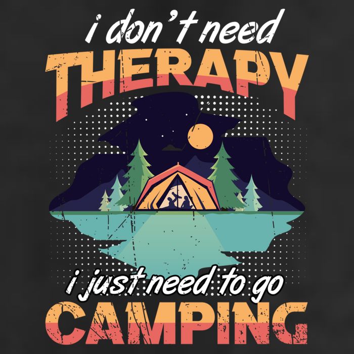 I Don`t Need Therapy I Just Need To Go Camping Family Gift 11oz C Handle Ceramic Mug