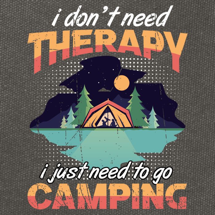 I Don`t Need Therapy I Just Need To Go Camping Family Gift Cotton Canvas Backpack
