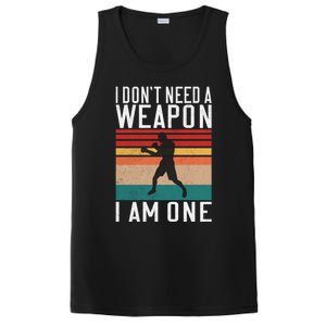 I Dont Need A Weapon I Am One Mixed Martial Arts Gift PosiCharge Competitor Tank