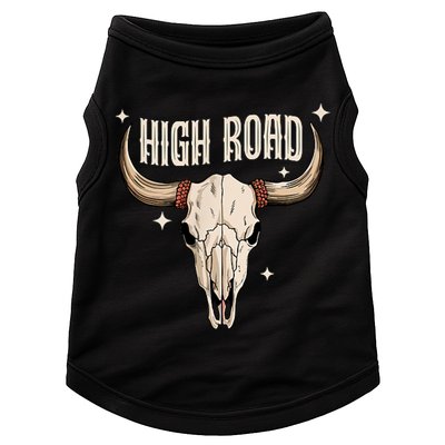 I DonT Need A Ticket To Your Shit Show (2 Sided) High Road Doggie Tank