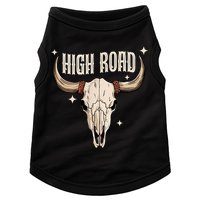 I DonT Need A Ticket To Your Shit Show (2 Sided) High Road Doggie Tank