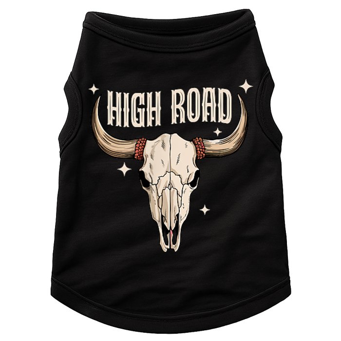 I DonT Need A Ticket To Your Shit Show (2 Sided) High Road Doggie Tank