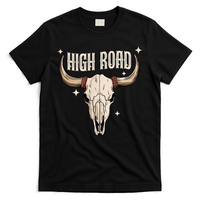 I DonT Need A Ticket To Your Shit Show (2 Sided) High Road T-Shirt
