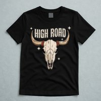 I DonT Need A Ticket To Your Shit Show (2 Sided) High Road T-Shirt