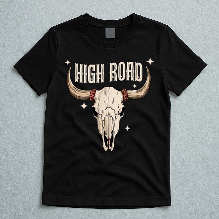 I DonT Need A Ticket To Your Shit Show (2 Sided) High Road T-Shirt