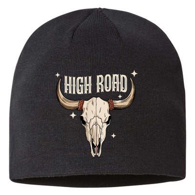 I DonT Need A Ticket To Your Shit Show (2 Sided) High Road Sustainable Beanie