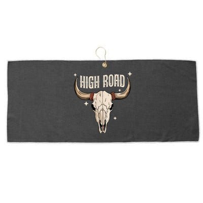 I DonT Need A Ticket To Your Shit Show (2 Sided) High Road Large Microfiber Waffle Golf Towel