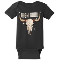I DonT Need A Ticket To Your Shit Show (2 Sided) High Road Baby Bodysuit