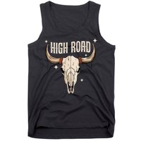 I DonT Need A Ticket To Your Shit Show (2 Sided) High Road Tank Top
