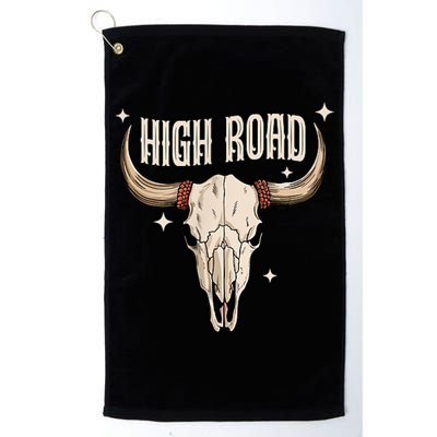 I DonT Need A Ticket To Your Shit Show (2 Sided) High Road Golf Towel