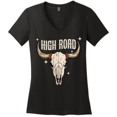 I DonT Need A Ticket To Your Shit Show (2 Sided) High Road Women's V-Neck T-Shirt