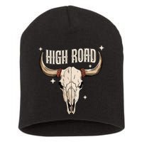 I DonT Need A Ticket To Your Shit Show (2 Sided) High Road Short Acrylic Beanie