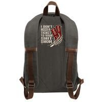I DonT Need A Ticket To Your Shit Show (2 Sided) High Road Cotton Canvas Backpack