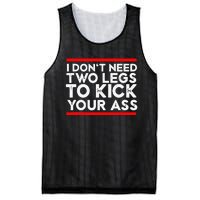 I Dont Need Two Legs To Kick Your Ass Leg Ampu Funny Humor Mesh Reversible Basketball Jersey Tank