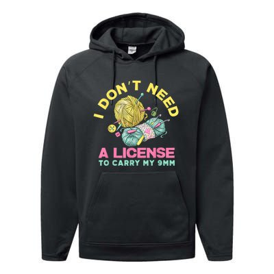 I Don't Need A License To Carry My 9mm Crocheting Lover Performance Fleece Hoodie