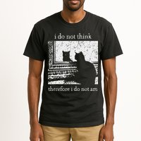 I Do Not Think Therefore I Do Not Am Cat Meme Tall T-Shirt