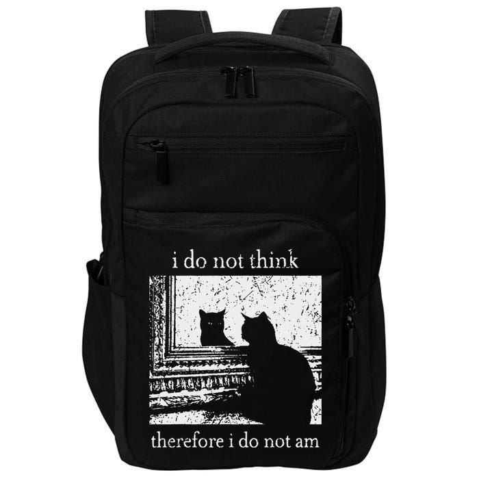 I Do Not Think Therefore I Do Not Am Cat Meme Impact Tech Backpack