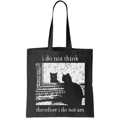I Do Not Think Therefore I Do Not Am Cat Meme Bag