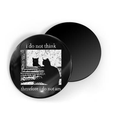 I Do Not Think Therefore I Do Not Am Cat Meme Magnet