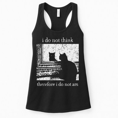 I Do Not Think Therefore I Do Not Am Cat Meme Womens Tank Top
