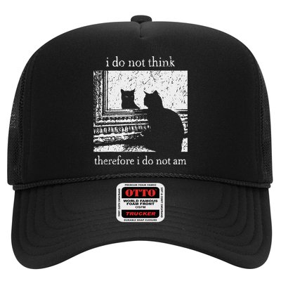 I Do Not Think Therefore I Do Not Am Cat Meme Trucker Hat