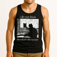 I Do Not Think Therefore I Do Not Am Cat Meme Tank Top