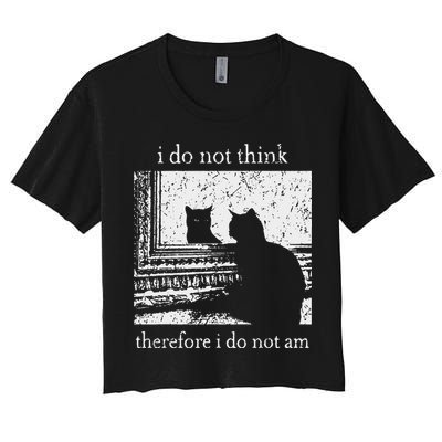 I Do Not Think Therefore I Do Not Am Cat Meme Crop Top