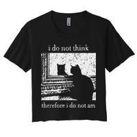 I Do Not Think Therefore I Do Not Am Cat Meme Crop Top