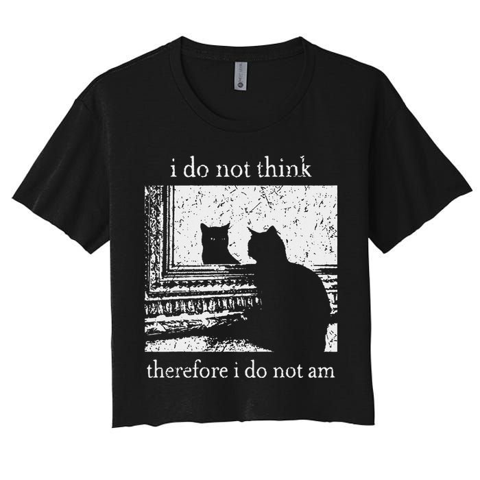 I Do Not Think Therefore I Do Not Am Cat Meme Crop Top