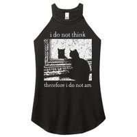 I Do Not Think Therefore I Do Not Am Cat Meme Women's Perfect Tri Rocker Tank