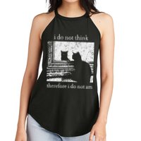 I Do Not Think Therefore I Do Not Am Cat Meme Women's Perfect Tri Rocker Tank