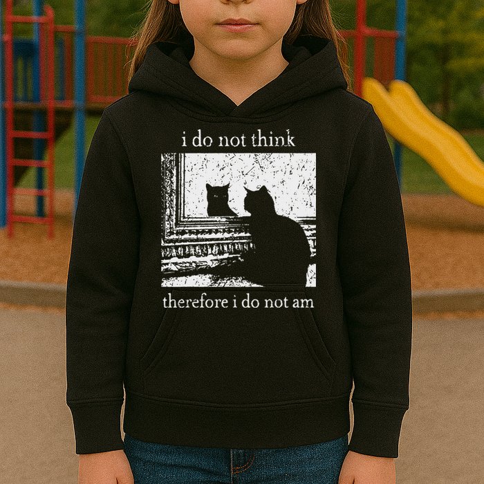 I Do Not Think Therefore I Do Not Am Cat Meme Kids Hoodie