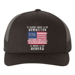 It Doesnt Need To Be Rewritten Constitution We The People Yupoong Adult 5-Panel Trucker Hat