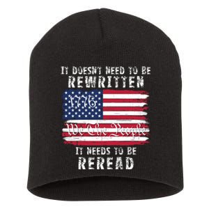 It Doesnt Need To Be Rewritten Constitution We The People Short Acrylic Beanie