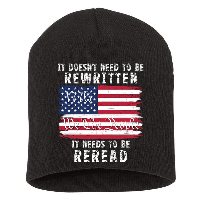 It Doesnt Need To Be Rewritten Constitution We The People Short Acrylic Beanie