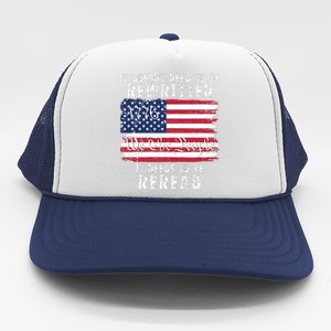 It Doesnt Need To Be Rewritten Constitution We The People Trucker Hat