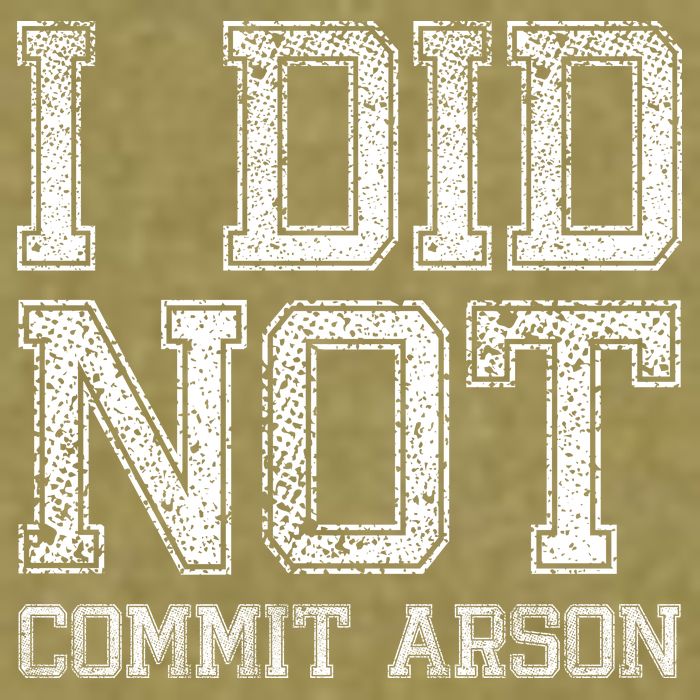 I Did Not Commit Arson Funny Arson Garment-Dyed Women's Muscle Tee