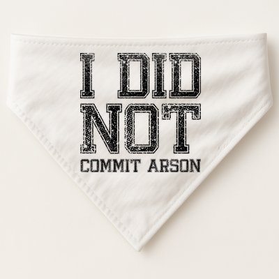 I Did Not Commit Arson Funny Arson USA-Made Doggie Bandana
