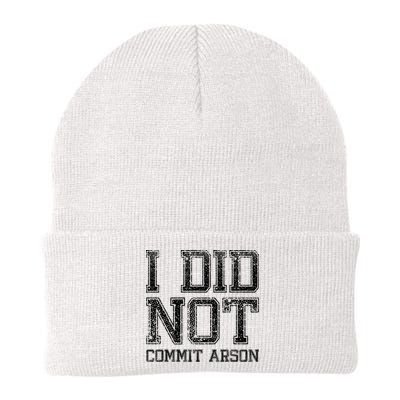 I Did Not Commit Arson Funny Arson Beanie