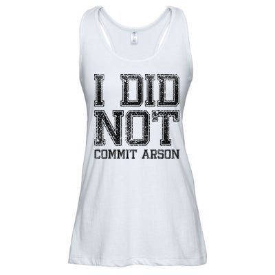 I Did Not Commit Arson Funny Arson Ladies Essential Flowy Tank