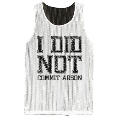 I Did Not Commit Arson Funny Arson Mesh Reversible Basketball Jersey Tank