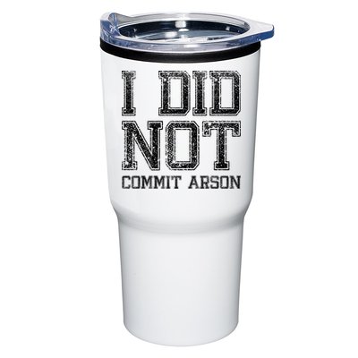 I Did Not Commit Arson Funny Arson Tumbler